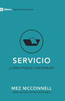 Paperback Servicio: ¿Cómo Puedo Contribuir? [Spanish] Book