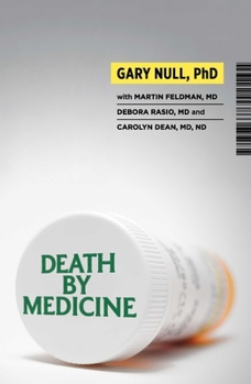 Misc. Death by Medicine [With DVD] Book