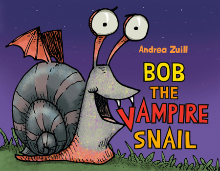 Library Binding Bob the Vampire Snail Book