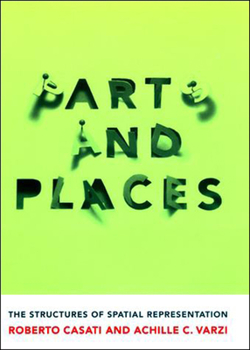 Paperback Parts and Places: The Structures of Spatial Representation Book