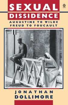 Paperback Sexual Dissidence: Augustine to Wilde, Freud to Foucault Book