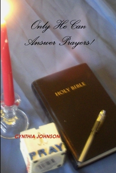 Paperback Only He Can Answer Prayers! Book