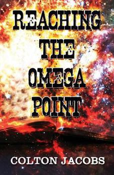 Paperback Reaching the Omega Point Book