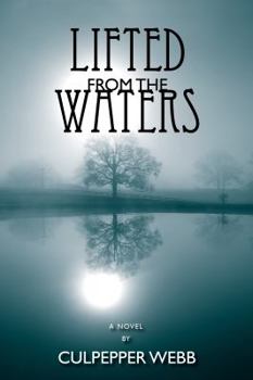 Paperback Lifted from the Waters Book