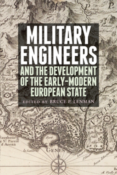 Paperback Military Engineers: The Development of the Early Modern European State Book