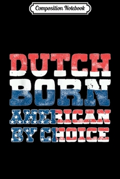 Composition Notebook: Dutch Flag Men Women Gift Netherlands American Roots Journal/Notebook Blank Lined Ruled 6x9 100 Pages