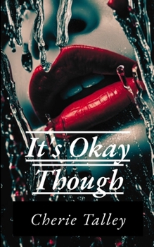 Paperback It's Okay Though Book