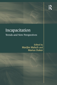 Paperback Incapacitation: Trends and New Perspectives Book