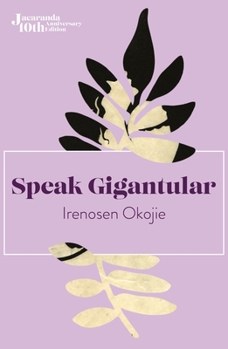 Paperback Speak Gigantular Book