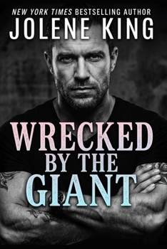 Paperback Wrecked by the Giant: Spicy Billionaire Dark Romance Book