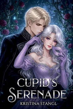 Cupid's Serenade (Silverheart (Main Edition))