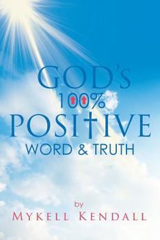Paperback God's 100% Positive Word and Truth Book