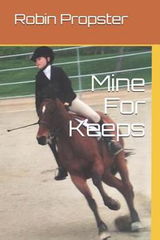 Paperback Mine For Keeps Book