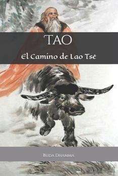 Paperback Tao: El Camino de Lao Tsé [Spanish] Book