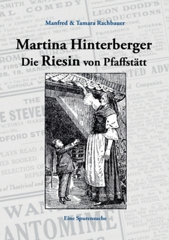 Paperback Martina Hinterberger Die Riesin von Pfaffstätt: Eine Spurensuche [German] Book