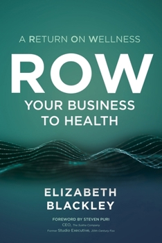 Hardcover ROW Your Business to Health Book
