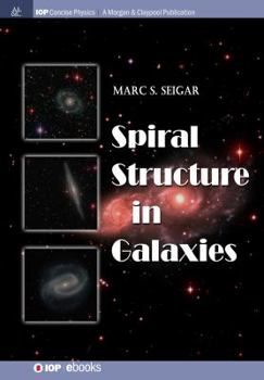 Paperback Spiral Structure in Galaxies Book