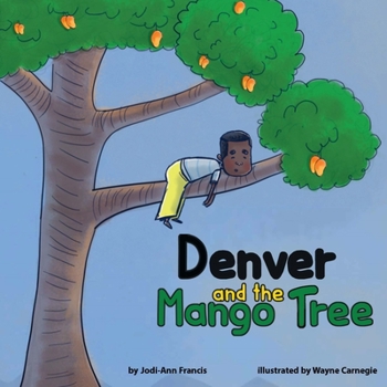 Paperback Denver and the Mango Tree Book