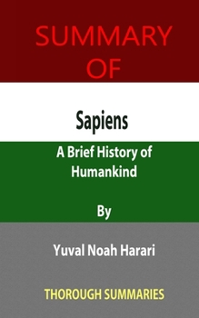 Paperback Summary of Sapiens: A Brief History of Humankind By Yuval Noah Harari Book