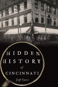 Paperback Hidden History of Cincinnati Book