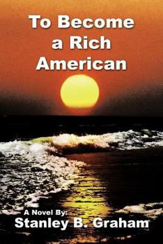 Paperback To Become a Rich American Book