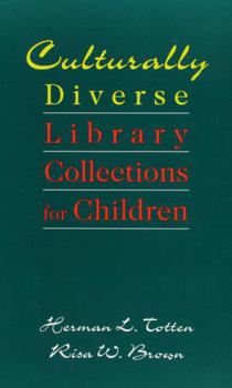 Paperback Culturally Diverse Library Collections for Children Book