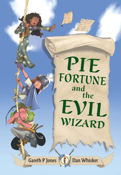 Big Cat for Little Wandle Fluency ― PIE FORTUNE AND THE EVIL WIZARD