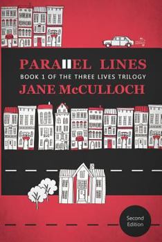 Paperback Parallel Lines: Book One of the Three Lives Trilogy Book
