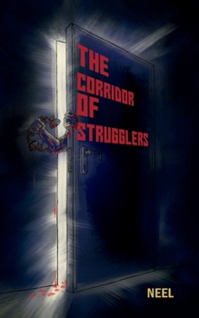 Paperback The Corridor Of Strugglers Book