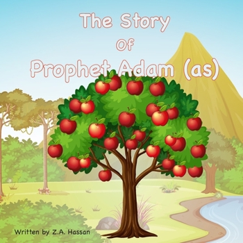 Paperback The Story Of Prophet Adam Book