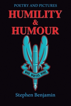 Paperback Humility & Humour: Poetry and Pictures Book