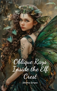 Paperback Oblique Rays Inside the Elf Crest Book
