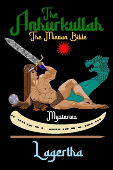 The Anhurkullah Mysteries: The Minoan Bible