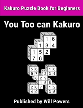 Paperback Kakuro Puzzle Book: For Beginners Book