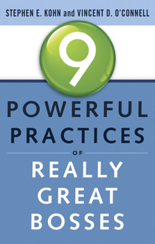 Paperback 9 Powerful Practices of Really Great Bosses Book