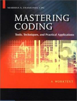 Paperback Mastering Coding: Tools, Techniques, and Practical Applications Book