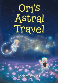 Paperback Ori's Astral Travel Book
