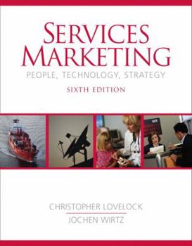 Hardcover Services Marketing: People, Technology, Strategy Book