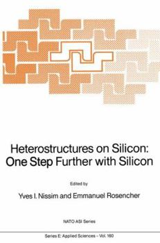 Paperback Heterostructures on Silicon: One Step Further with Silicon Book