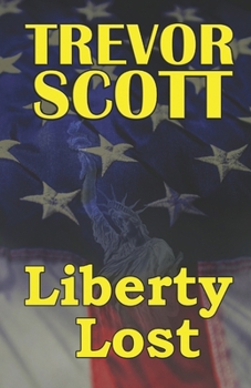 Paperback Liberty Lost Book