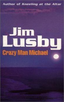 Paperback Crazy Man Michael Book