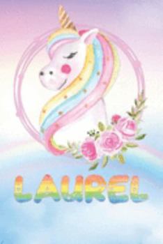 Paperback Laurel: Laurel's Unicorn Personal Custom Named Diary Planner Perpetual Calander Notebook Journal 6x9 Personalized Customized G Book