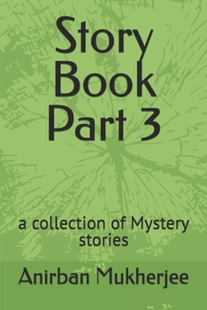 Paperback Story Book Part 3: a collection of Mystery stories Book