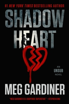 Shadowheart - Book #4 of the UNSUB