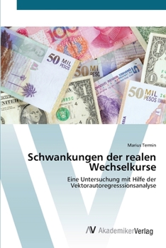 Paperback Schwankungen der realen Wechselkurse [German] Book
