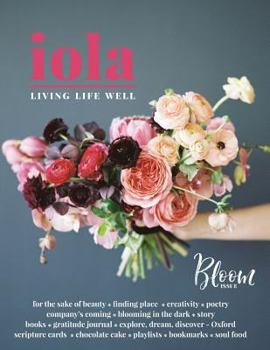 Paperback iola: bloom: living life well Book