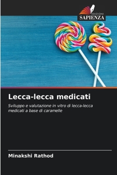 Paperback Lecca-lecca medicati [Italian] Book