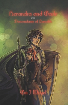 Paperback Herandra and Gade: and the Descendants of Laredith Book