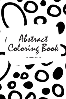 Paperback Abstract Patterns Coloring Book for Teens and Young Adults (6x9 Coloring Book / Activity Book) Book
