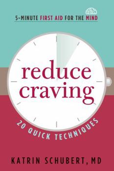 Paperback Reduce Craving: 20 Quick Techniques Book